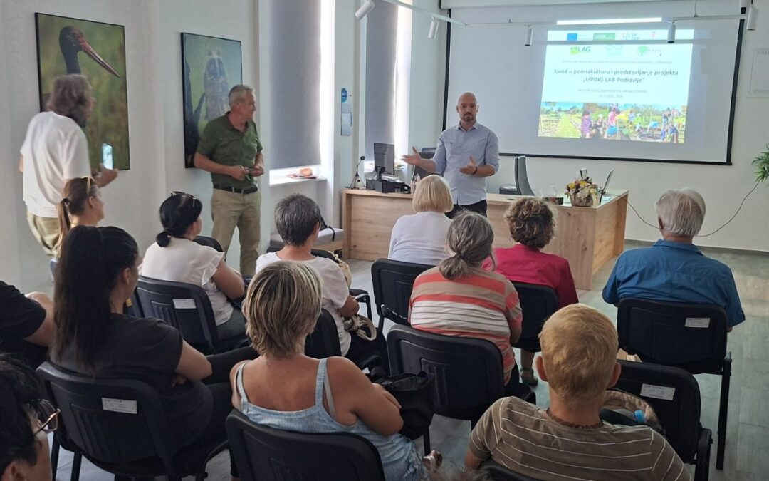 Otvorenje projekta: LIVING LAB Podravlje 2.0 (LAG Baranja)